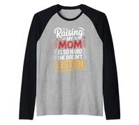 Élever ma mère est si Difficile qu'elle n'écoute Pas Funny Mother Manche Raglan