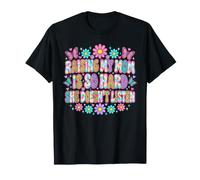 Élever ma mère est si Difficile qu'elle n'écoute Pas Groovy Funny T-Shirt