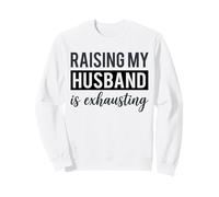 Élever Mon Mari est épuisant, drôle, Maman, épouse, Sarcasme, Maman Sweatshirt