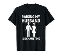 Élever Mon Mari est épuisant, drôle, Mariage Entre épouse et Mari T-Shirt Graphique avec Valeur