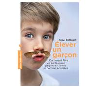 Elever un garçon