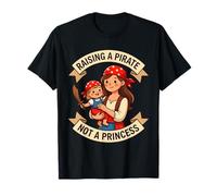 Élever Un Pirate, Pas Une Princesse, correspondre à Une mère et à Une Fille Pirate T-Shirt