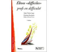Elèves difficiles, professeurs en difficultés