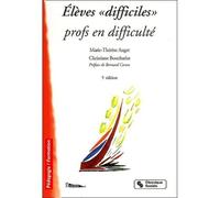Eleves difficiles, professeurs en difficultes 6e edition - C AUGIER - Chronique Sociale - broché - Essai