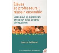 Élèves et professeurs : réussir ensemble