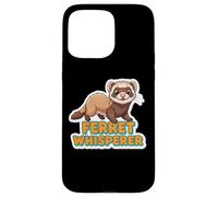 Éleveur de Furet Amusant pour Amoureux des Animaux de Compagnie Coque pour iPhone 15 Pro Max