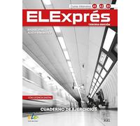ELExprés - cuaderno de ejercicios. A1 A2 B1 con licencia digital