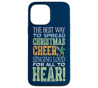 Elf Movie Best Way to Spread Christmas Cheer Coque pour iPhone 13 Pro Max
