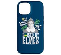 Elf Movie Not Human Raised by Elves Coque pour iPhone 15