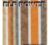 Elf-Power - Nothing's Going To Happen