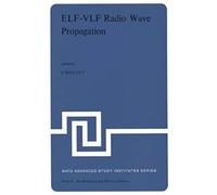 Elf-Vlf Radio Wave Propagation