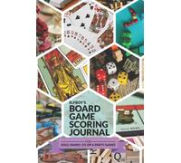 Elfboy's Board Game Scoring Journal | A Score Keeper for Family Game Night | Solo, Cooperative and Party Games | 6 x 9 Inch: The Ultimate Board Game ... Friends and Kids Play More Games, More Often.