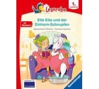 Elfe Ella Und Der Einhorn-Schnupfen - Leserabe Ab 1. Klasse - Erstlesebuch Für Kinder Ab 6 Jahren