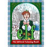 Elfe : Le livre de coloriage officiel