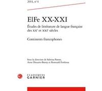ElFe XX-XXI Didier Alexandre (Direction), Collectif (Auteur)