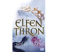 Elfenthron: Das packende Finale der TikTok-Erfolgsreihe "Elfenkrone"