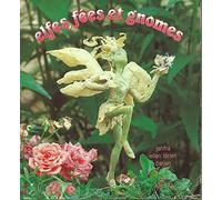 Elfes Fées et Gnomes