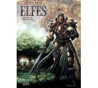 Elfes T04: L'Élu des semi-elfes