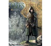 Elfes T17 - Le Sang noir des Sylvains - Nicolas Jarry - Soleil - cartonné - Bande dessinée