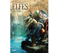 Elfes – Tome 28 : Au royaume des aveugles – Soleil