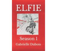 ELFIE: Season 1