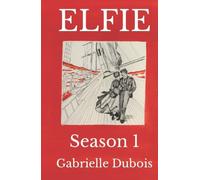 ELFIE: Season 1