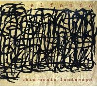 Elfonia - This Sonic Landscape [Import]