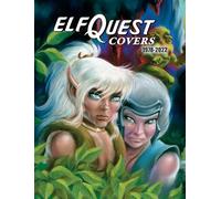 Elfquest Covers 1978-2022