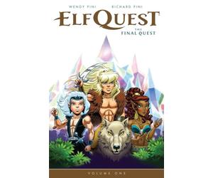 Elfquest: The Final Quest Volume 1
