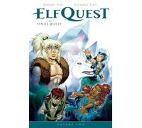 Elfquest: The Final Quest Volume 2