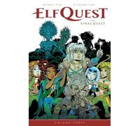 ElfQuest: The Final Quest Volume 3