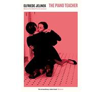 Elfriede Jelinek - Piano Teacher - Paperback - E245z