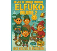 ELFŪKO - Casse-têtes de Noël - Volume 2: Jeu du logique festif pour les enfants