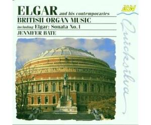 Elgar - British Organ Music