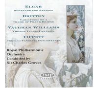 Elgar: Serenade For Strings; Britten: Variations On A Theme Of Frank Bridge; Vaughan Williams: Thomas Tallis Fantasia; Tippett: Corelli Fantasia Concertante