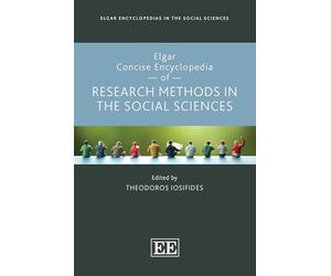 Elgar Concise Encyclopedia of Research Methods in the Social Sciences