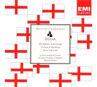 Elgar - Elgar : The Banner of St George / Te Deum & Benedictus