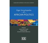 Elgar Encyclopedia of African Politics