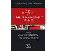Elgar Encyclopedia Of Critical Management Studies