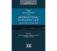 Elgar Encyclopedia of International Economic Law