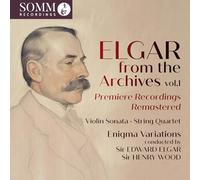 Elgar from the Archives Vol 1