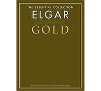 Elgar Gold - the Essential Collection, A Gold Series
