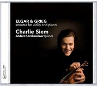 Elgar. Grieg : Sonates pour Violon et Piano. Siem.
