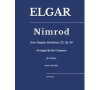 Elgar - Nimrod: from 'Enigma Variations', IX, Op. 36 - Arranged by the Composer for Piano