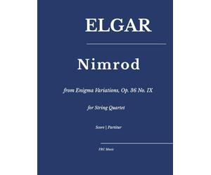 Elgar - “Nimrod” from Enigma Variations, Op. 36 No. IX: for String Quartet