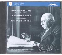 Elgar - Sketches For Symphony No. 3, Elaborated By Anthony Payne