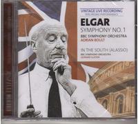 Elgar: Symphony, No. 1 in A Flat, Op.55 & In the South (Alassio)