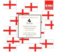 Elgar : Teh Banner Of St George Etc