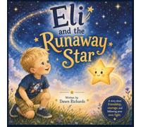 Eli and the Runaway Star
