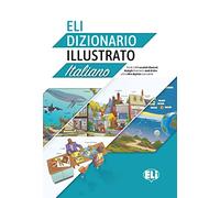 ELI Dizionario Illustrato Italiano: Buch mit Audio-Online